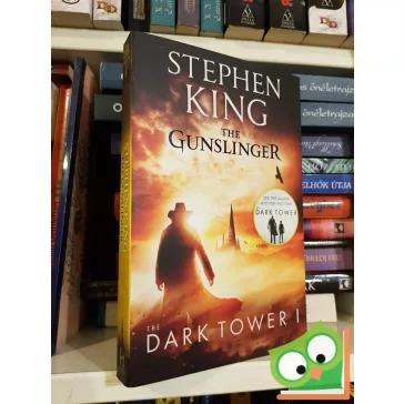 Stephen King: The Gunslinger (The Dark Tower 1.)
