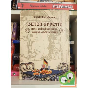 Rudolf Radenhausen: Guten Appetit (ritka)