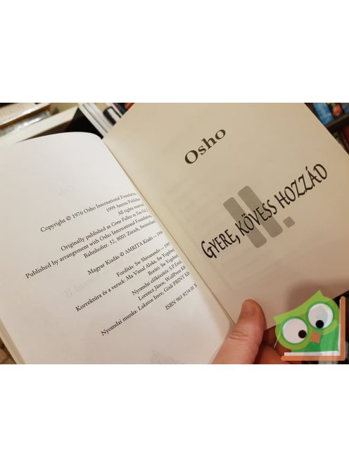 Osho: Gyere, kövess hozzád!  ll.kötet
