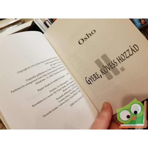 Osho: Gyere, kövess hozzád!  ll.kötet