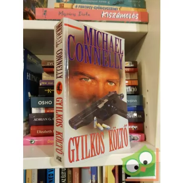 Michael Connelly: Gyilkos költő (Jack McEvoy 1.)