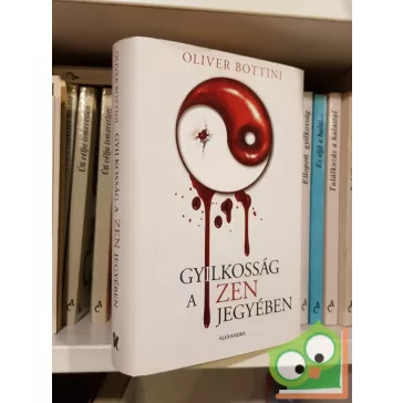 Oliver Bottini: Gyilkosság a zen jegyében