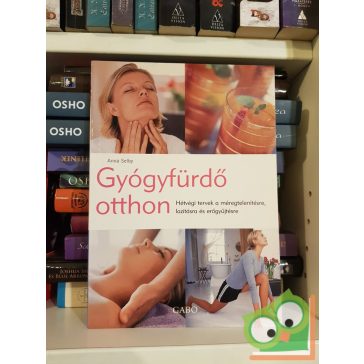 Anna Selby: Gyógyfürdő otthon