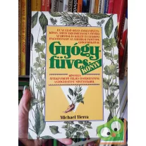 Michael Tierra: Gyógyfüveskönyv