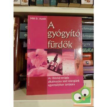 Milli D. Austin: A gyógyító fürdők