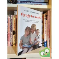 Gerlinde Ortner: Gyógyító mesék
