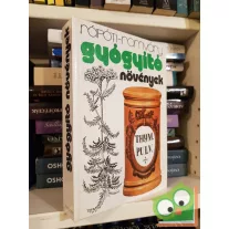 Rápóti Jenő, Romváry Vilmos: Gyógyító növények