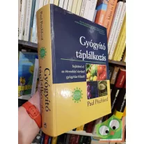 Paul Pitchford: Gyógyító táplálkozás (Nagyon ritka)