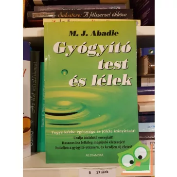 M. J. Abadie: Gyógyító test és lélek