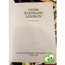 Grábics Frigyes (szerk.): Győri életrajzi lexikon