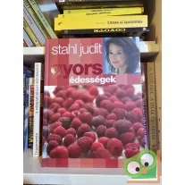 Stahl Judit: Gyors édességek