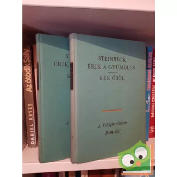   John Steinbeck: Érik a gyümölcs / Kék öböl (A Világirodalom Remekei) (2 kötet együtt)