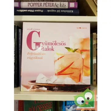 Regine Stroner: Gyümölcsös italok