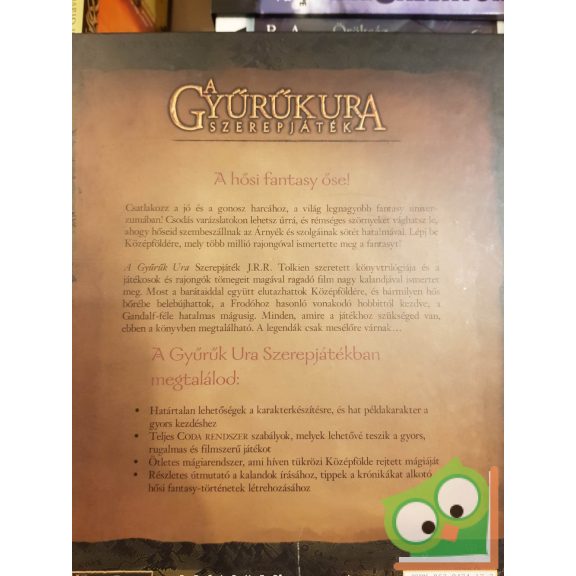 Christian Moore - John Rateliff: Alapkönyv (A Gyűrűk Ura Szerepjáték 1.)