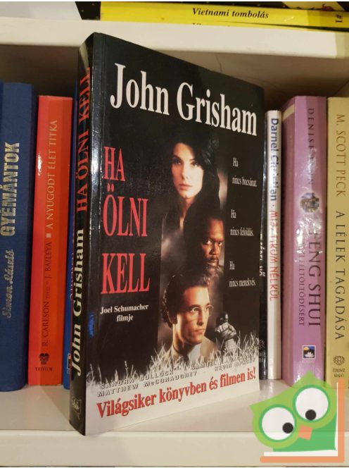 John Grisham: Ha ölni kell (Jake Brigance 1.) (filmes borítóval)