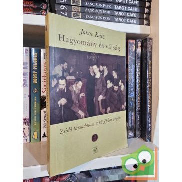 Jakov Katz: Hagyomány és válság