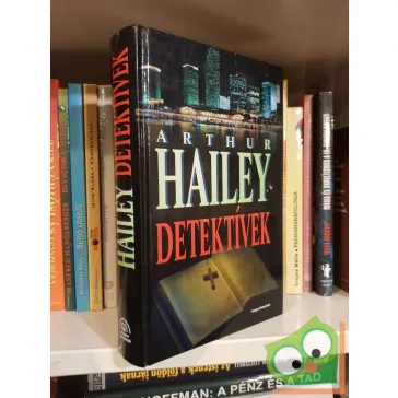 Arthur Hailey: Detektívek