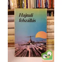   Baktai, Gyevi, Markó,,Matolcsy, Szarka,Wieder: Hajnali felszállás (dedikált)