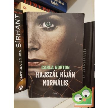 Carla Norton: Hajszál híján normális
