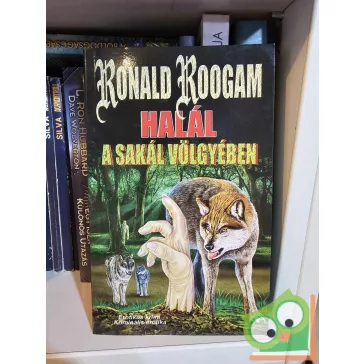 Ronald Roogam: Halál a sakál völgyében