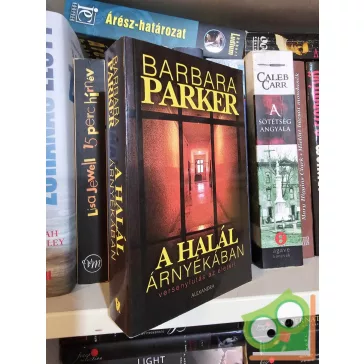 Barbara Parker: A halál árnyékában