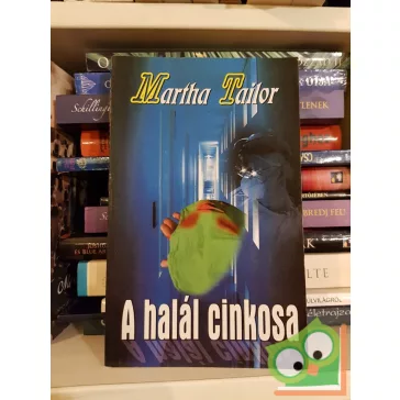 Martha Tailor: A halál cinkosa