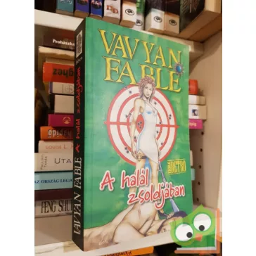 Vavyan Fable: A halál zsoldjában