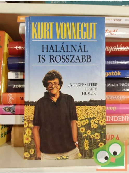 Kurt Vonnegut: Halálnál is rosszabb