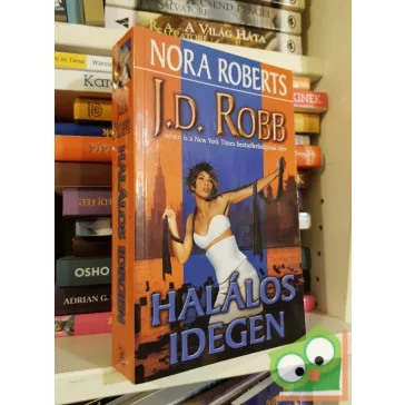 J. D. Robb: Halálos idegen