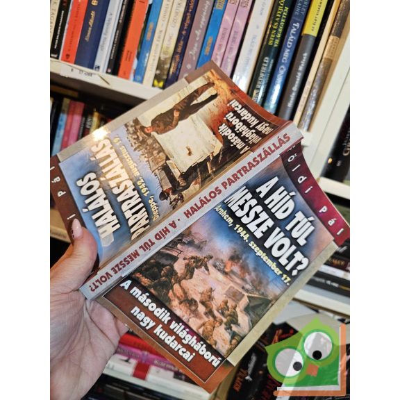 Földi Pál: Halálos partraszállás / A híd túl messze volt?