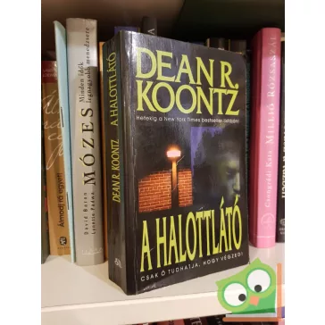 Dean R. Koontz: A halottlátó (ritka)