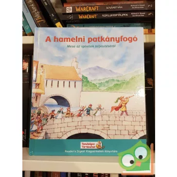 A hamelni patkányfogó (Tanulságos történetek)