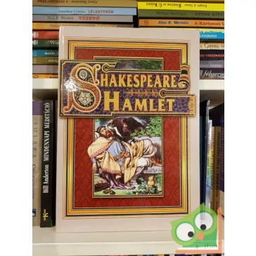 William Shakespeare: Hamlet (ford. Arany János)
