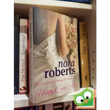J. D. Robb (Nora Roberts): Happy Ever After  (Angol)