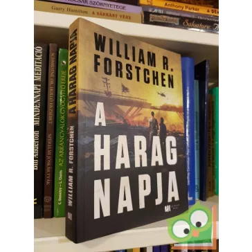 William R. Forstchen: A harag napja