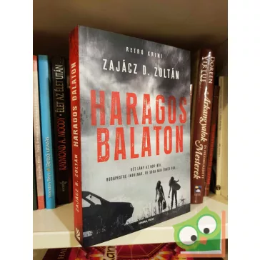   Zajácz D. Zoltán: Haragos Balaton (Véres Balaton 2.) (újszerű)