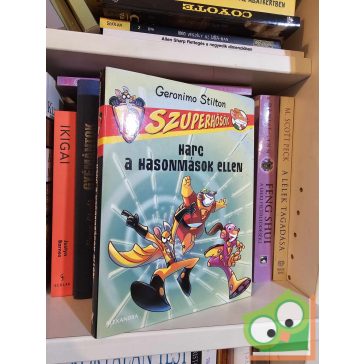   Geronimo Stilton: Harc a hasonmások ellen (Geronimo Stilton - Szuperhősök 4.)