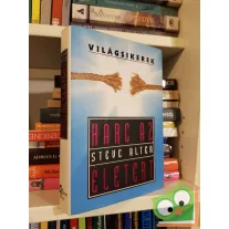 Steve Alten: Harc az életért (Világsikerek)