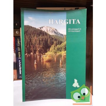   Koszta Nagy István (szerk.): Hargita - 250 térképpel és 135 fényképpel