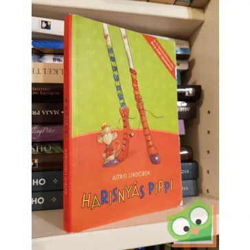 Astrid Lindgren: Harisnyás Pippi (Harisnyás Pippi 1.)