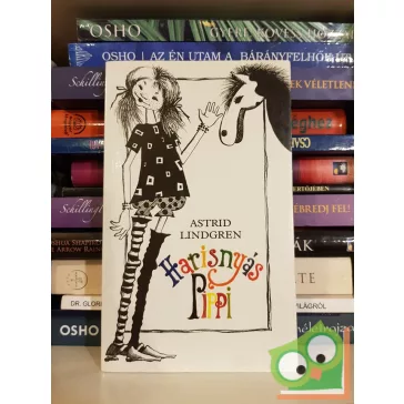 Astrid Lindgren: Harisnyás Pippi (Harisnyás Pippi 1.)