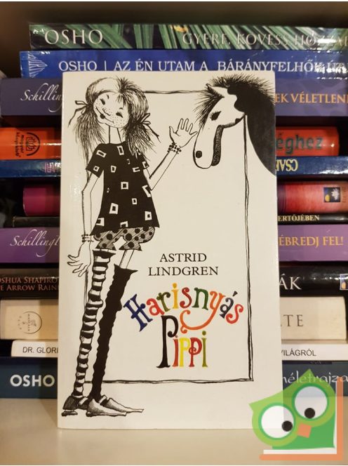 Astrid Lindgren: Harisnyás Pippi (Harisnyás Pippi 1.)