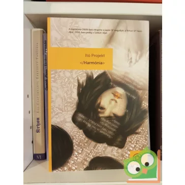 Itó Projekt: </Harmónia> (Ad astra)