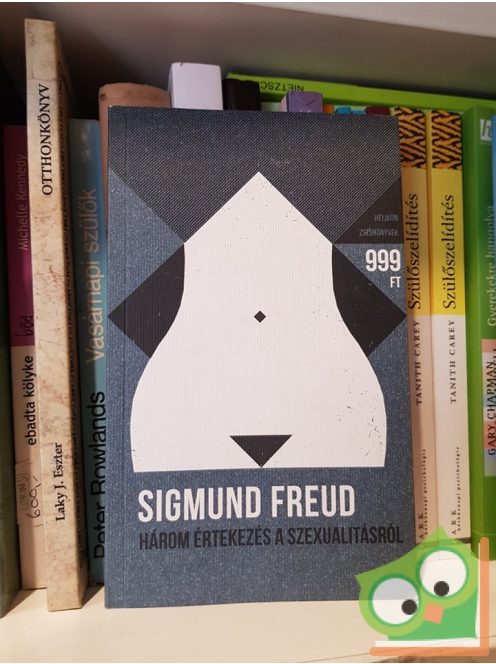 Sigmund Freud: Három értekezés a szexualitásról (Helikon zsebkönyvek)
