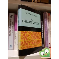 Novák László: A három város