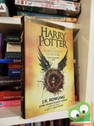 J. K. Rowling - John Tiffany - Jack Thorne: Harry Potter és az elátkozott gyermek (Harry Potter 8.)