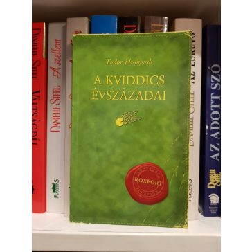 Tudor Hushpush: A kviddics évszázadai (Harry Potter)