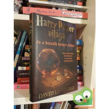   David Langford: Harry Potter világa és a hetedik könyv titkai