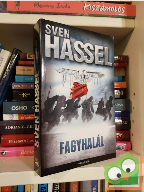 Sven Hassel: Fagyhalál (Kárhozottak Légiója 10.)