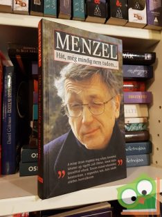 Jiří Menzel: Hát, még mindig nem tudom…
